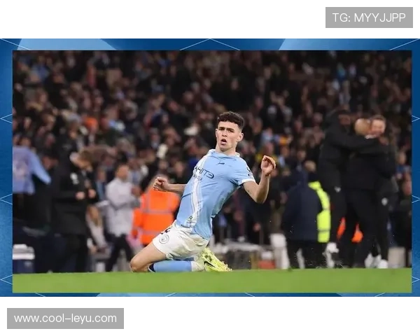 福登：面对顶级强队防线时的表现与成长考验